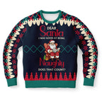 Dear Santa, I Was Good at Being Naughty Sweatshirt