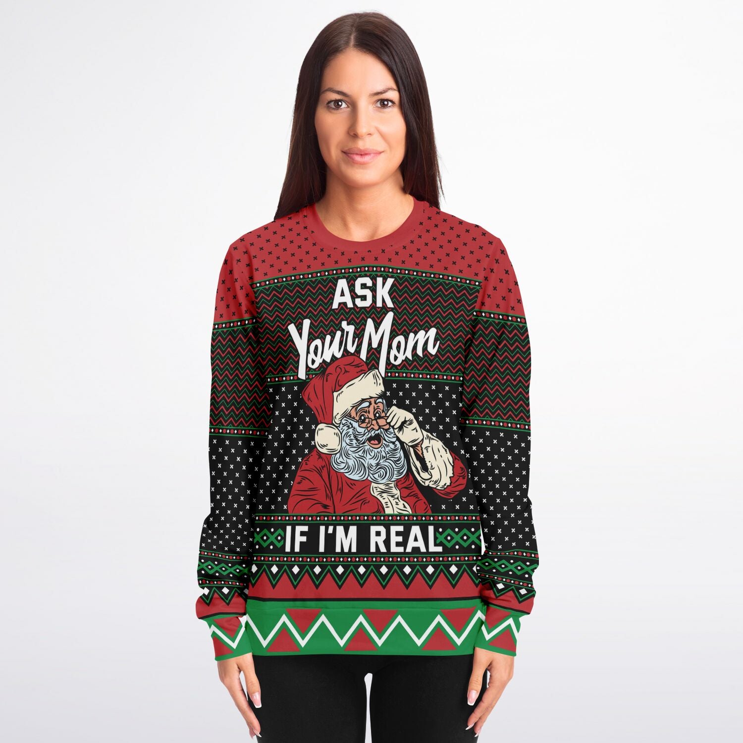 Ask your mom if I'm real