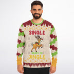 Single and Ready to Jingle Holiday Sweatshirt