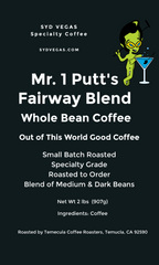 Mr. 1 Putt's FAIRWAY BLEND Coffee - 2 lb. Whole Beans